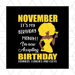 november is my birthday month svg, birthday svg, november birthday, november svg, born in november, november girl svg, b