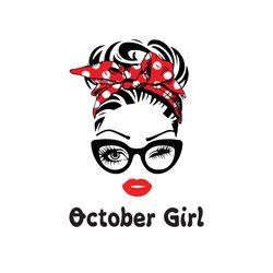 october girl wink eye svg, birthday svg, october girl svg, october birthday svg, october svg, birthday girl svg, april w