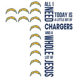 All I Need Today Is A Little Bit Of Chargers Svg, Sport Svg, LA Chargers, Chargers Svg, Chargers Cross Svg, Nfl Cross Sv