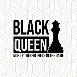 black queen most powerful piece in the game svg, melanin svg, afro girl svg