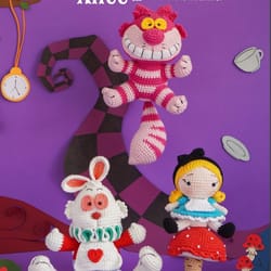 alice in wonderland, amigurumi pdf pattern toys patterns