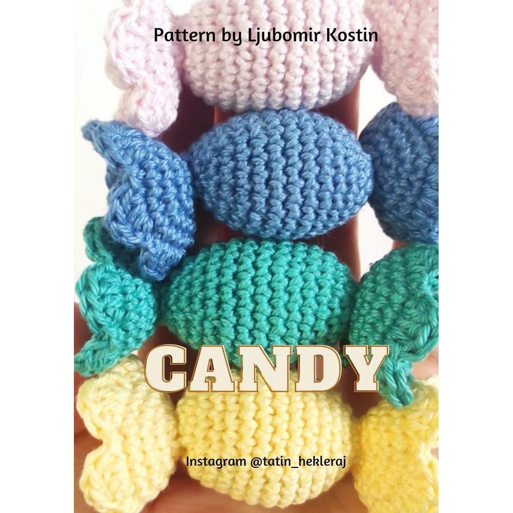No Sew Candy Amigurumi Crochet Patterns, Crochet Pattern.jpg