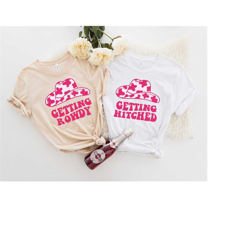 Getting Hitched Getting Rowdy, Bachelorette Party Shirts, I Do Crew, Bachelorette T-shirt, Western Bach, Bachelorette Re.jpg