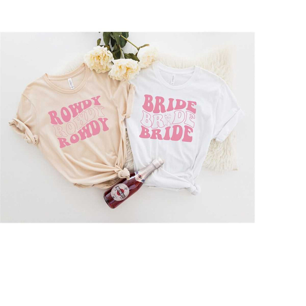 Getting Hitched Getting Rowdy, Bride, Rowdy, Bachelorette Party Shirts, Bachelorette Shirt, Girls Trip Shirt, Bacheloret.jpg
