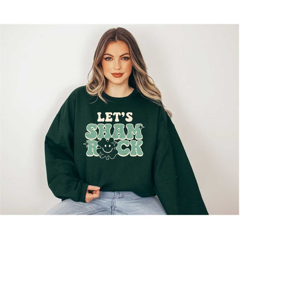 Lets Sham Rock Sweatshirt, Lucky Clover Sweater, St Patricks Day Sweatshirt, Lucky Pullover, Womens Sweatshirt, Crewneck 1.jpg