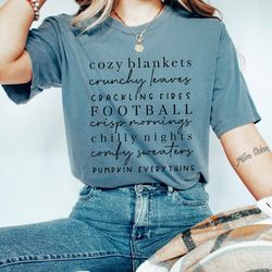 comfort colors shirt cozy blankets crunchy leaves crackling fires football shirt, fall shirt, fall list shirt, fall buck