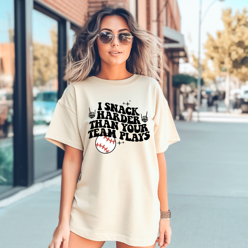 Comfort Colors Shirt I Snack Harder Than Your Team Plays Shirt, Baseball Shirt, Trendy Baseball Shirt, Game Day Baseball Tee.jpg