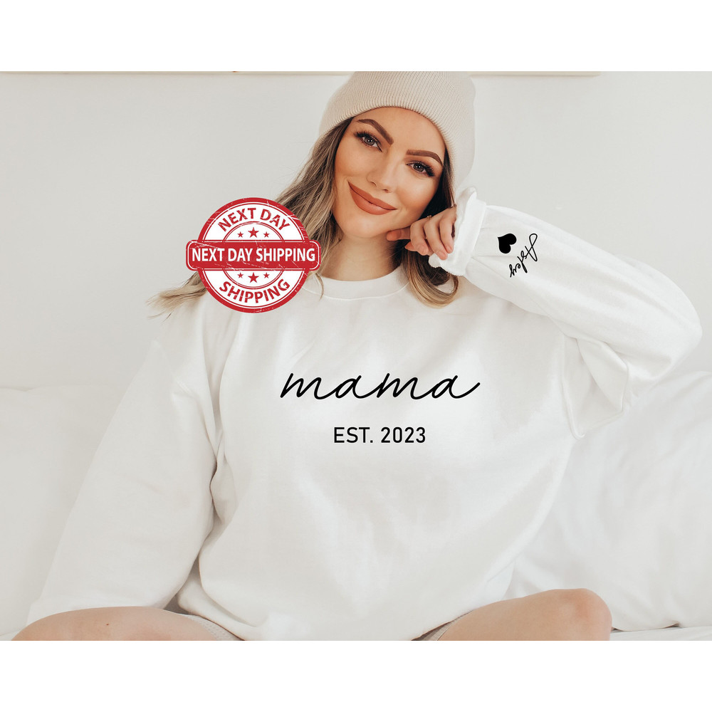 Personalized Mama Est. 2023 Sweatshirt,Customized sweatshirt Mama EST 2023 tshirt,Custom Mama Shirt with kid name on sleeve,Mothers Day Gift.jpg