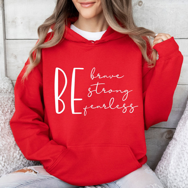 Be Brave Be Strong Be Fearless Shirt, Motivational Shirt, Inspirational Shirt, Strong Mom Shirt, Faith Shirt, Gift For Her, Gift For Him,520.jpg