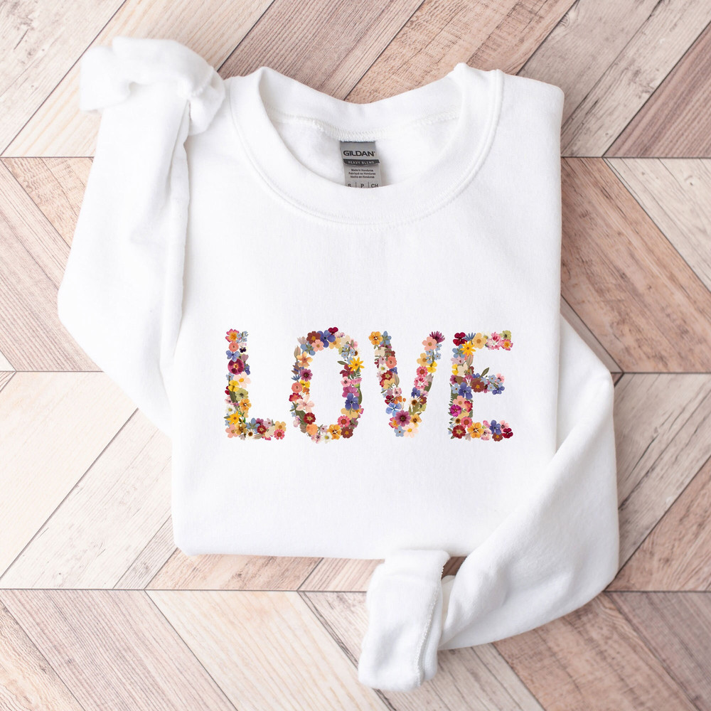 Love Valentine Sweatshirt, Wild Flowers Shirt, Floral Shirt, Nature Lover Shirt, Wild Flowers Shirt, Flover Tee, Valentines Day Gift,318-798.jpg