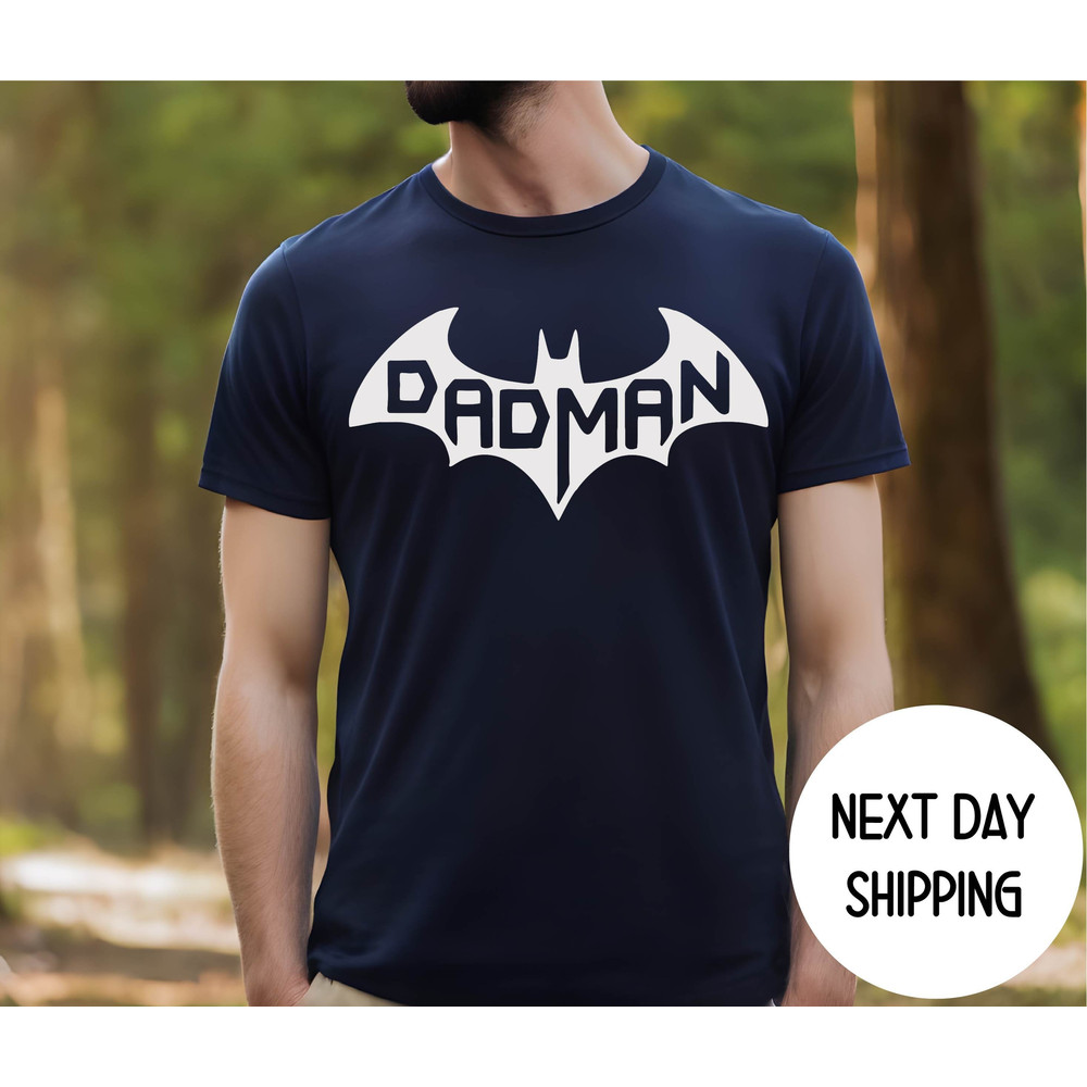 Dadman Shirt , Christmas Gift for Dad , Funny Dad Shirts , Christmas Gift , Birthday Gift of Dad , Fathers Day Gift Shirt.jpg