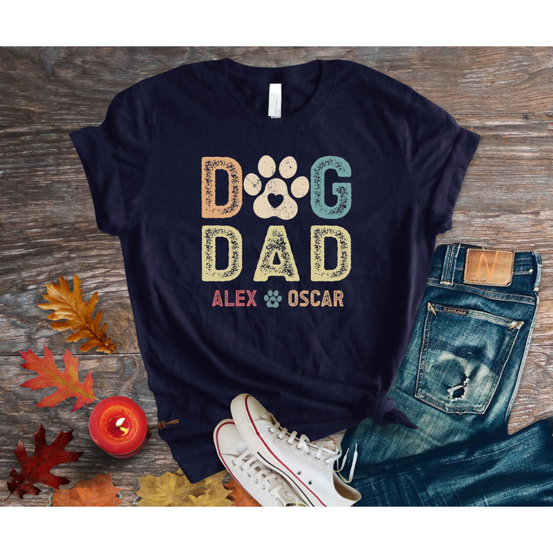 Personalized Gift for Dog Dad, Dog Dad Shirt with Dog Names, Custom Dog Dad Shirt with Pet Names, Dog Owner Shirt, Dog Lover Fathers Day Tee.jpg