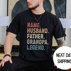 personalized husband dad grandpa , fathers day shirt, custom name husband father grandpa legend,