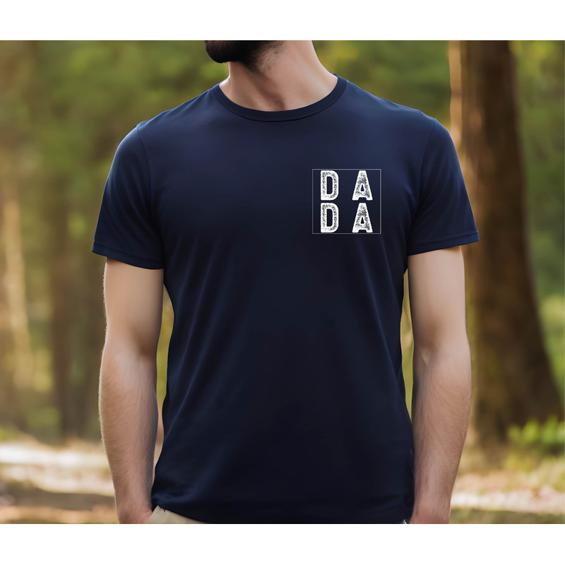 DADA Shirt for Dad , Fathers Day Gift Shirt , Christmas Gift for Dad , Dada Shirt for Dad , Dad Gift , Father Gift , Christmas Gift Shirt.jpg