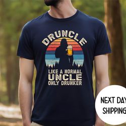 druncle like a normal uncle only drunker shirt , gift for uncle , fathers day gift ,drunk beer drinking godfather g
