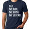 Dad The Man The Myth The Legend Custom Christmas Gift Husband Shirt Shirt for Dad Father Day Gift Dad Gift Funny T shirts Poppi Pop Xmas tee.jpg