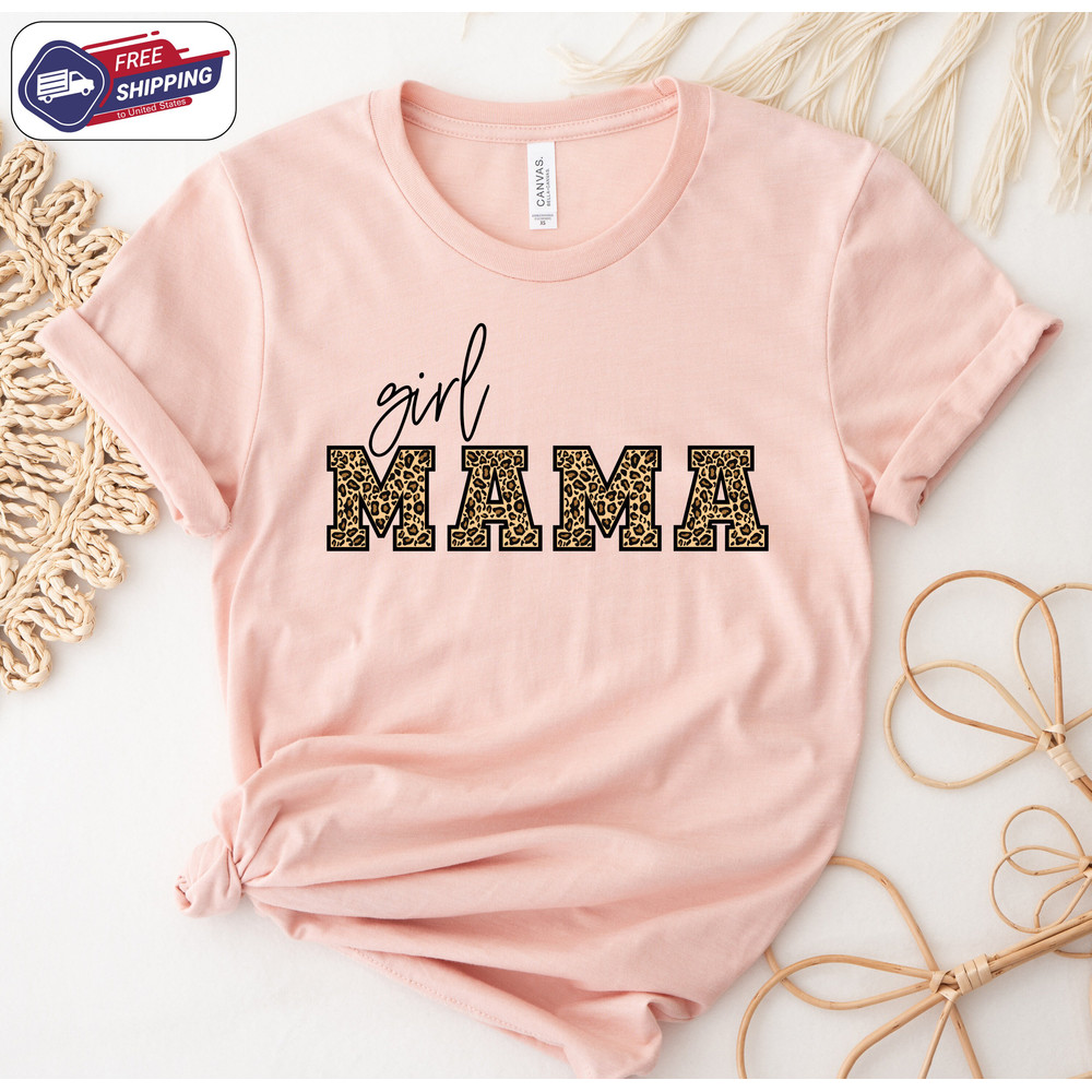 Girl Mama Shirt, Mom Shirt, Custom Mama shirt, Gift For Mom, Mothers Day Shirt, Best Mom T-Shirt, Cute Mom Shirt, Future Mom Shirt, Mommy.jpg
