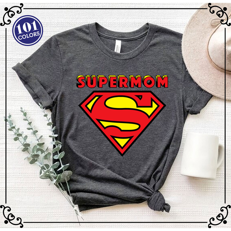 Super Mom Shirt, Mom Shirt, Gift For Mom, Mom Birthday Shirt, Mothers Day Shirt, Gift For Mom To Be, Best Mom Shirt, Mama Shirt,Motherhood.jpg