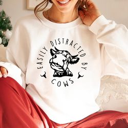 easily distracted by cows shirt,cow sweatshirt,aesthetic hoodie,funny cow shirt,farm love shirts,farm animal tshirt,humo