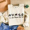 Nurse I'll Be There For You Friends Sweatshirt, Nursing School Gift, Nurse Friends, Nurse Gift, RN Hoodie, CNA Sweater,Nursing School Hoodie.jpg