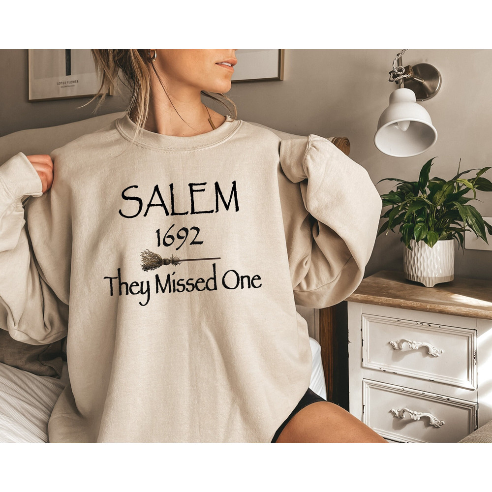 Salem Massachusetts 1692 They Missed One Sweatshirt, Vintage Salem Witch Trials Sweatshirt, Salem Witch Shirt, Halloween Shirt,Spooky Season.jpg