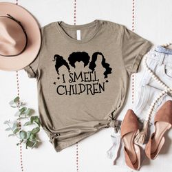 i smell children shirt, halloween shirt, sanderson sisters, hocus pocus, halloween witches, teacher halloween shirt, hal