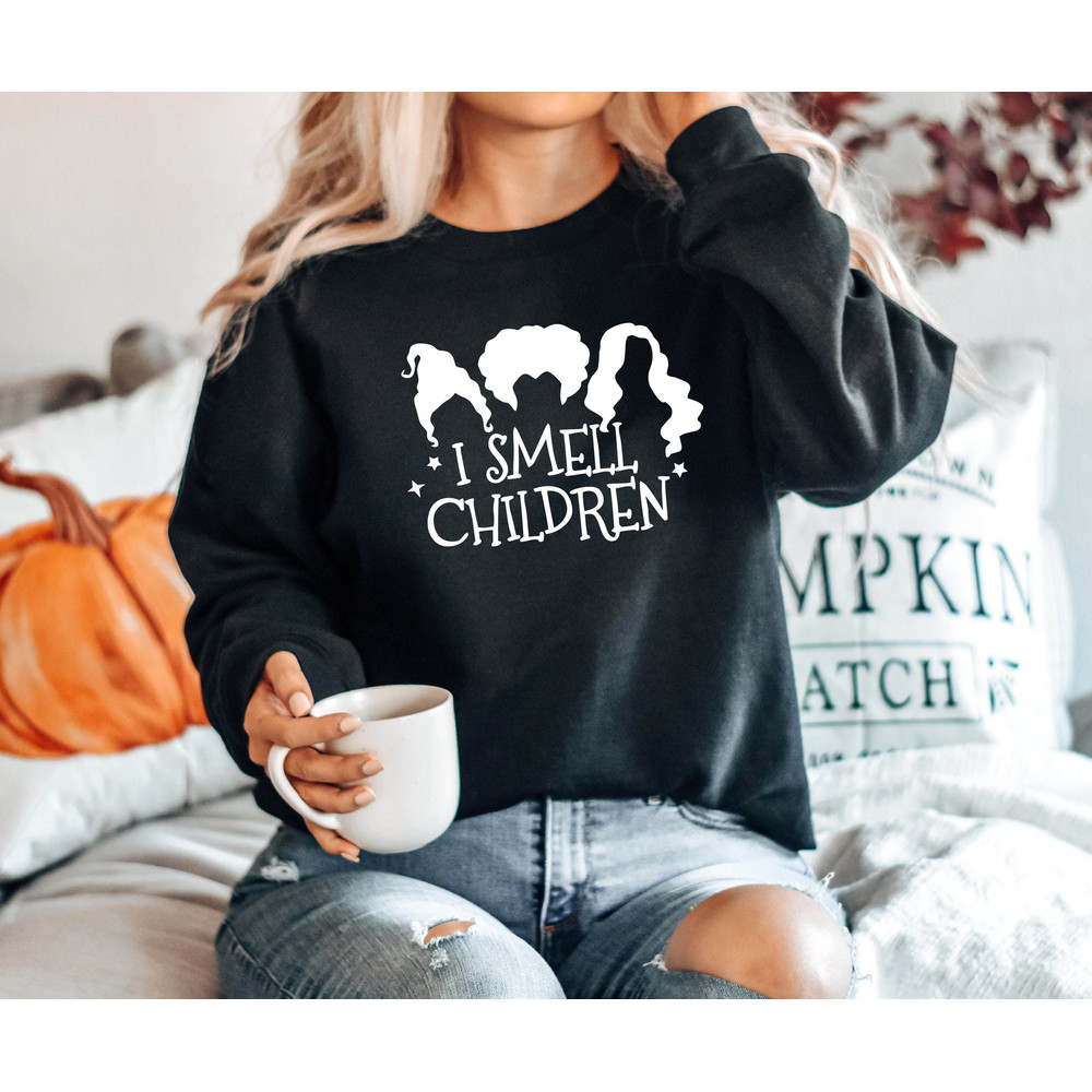 I Smell Children Sweatshirt, Sanderson Sisters, Halloween Shirt, Witches Broom Shirt, Halloween Witches, Halloween Party, Women Halloween.jpg