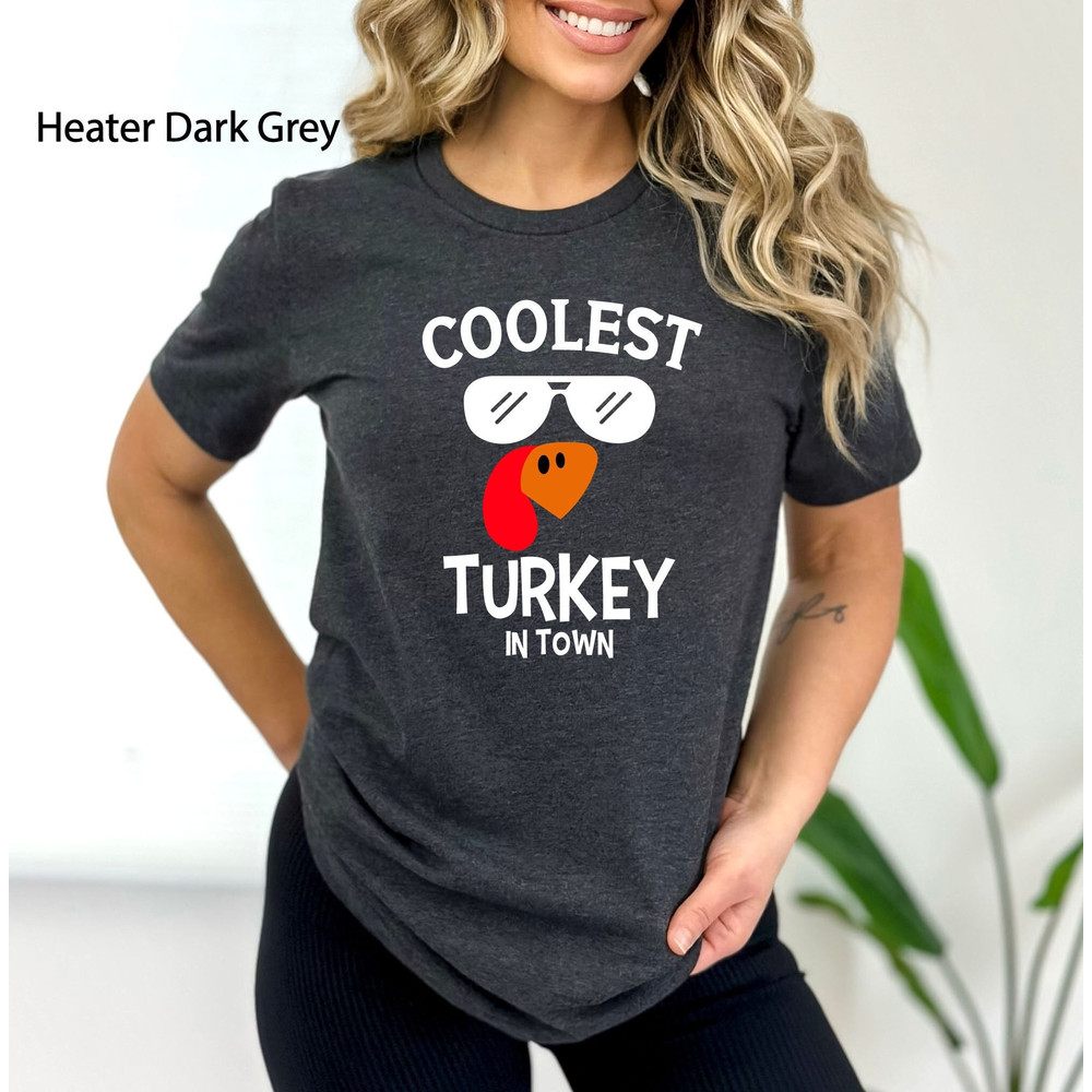 Coolest Turkey in Town Shirt,Boys Thanksgiving,Funny Kids Thanksgiving Shirt, Thankful Shirt,Fall Shirt, Hello Pumpkin,Family Matching Shirt.jpg