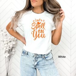 i put a spell on you shirt, halloween shirt, fall shirt, funny halloween shirt, cute fall tee, womens halloween shirt,