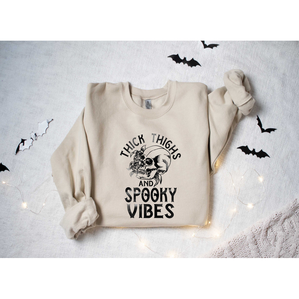 Thick Thighs and Spooky Vibes Sweatshirt,Funny Halloween Sweatshirt,Funny Halloween Sweatshirt, Halloween Party Sweatshirt, Spooky Season.jpg