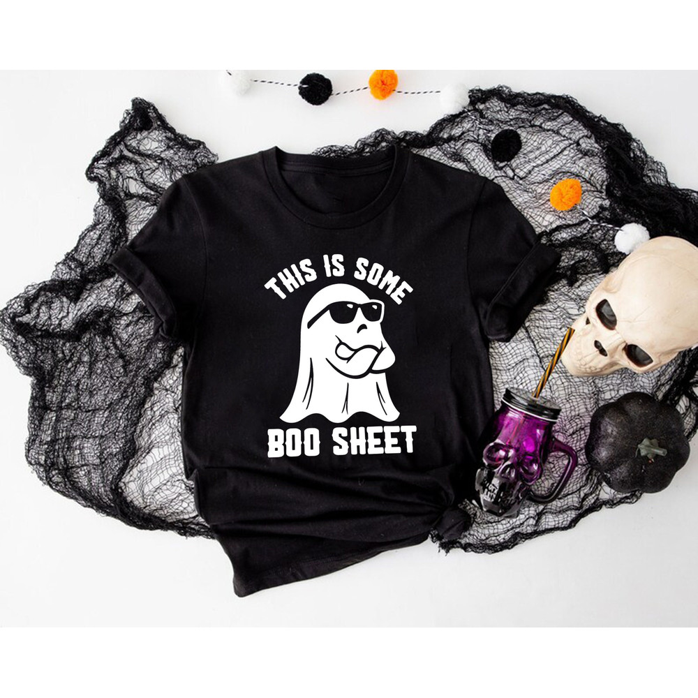 This Is Some Boo Sheet Shirt,Funny Halloween Shirt,Halloween Ghost Tshirt,Spooky Season,Spooky Vibes Shirt,Spooky Boo Shirts,Boo Crew Shirt.jpg