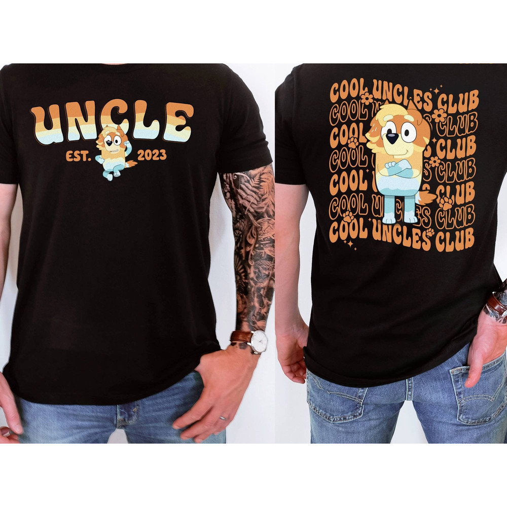Bluey Cool Uncles Club Shirt, Bluey Adult Tee, Bluey Family Shirt, Radley Heeler Shirt, Men Bluey Shirt, Bluey Uncle.jpg