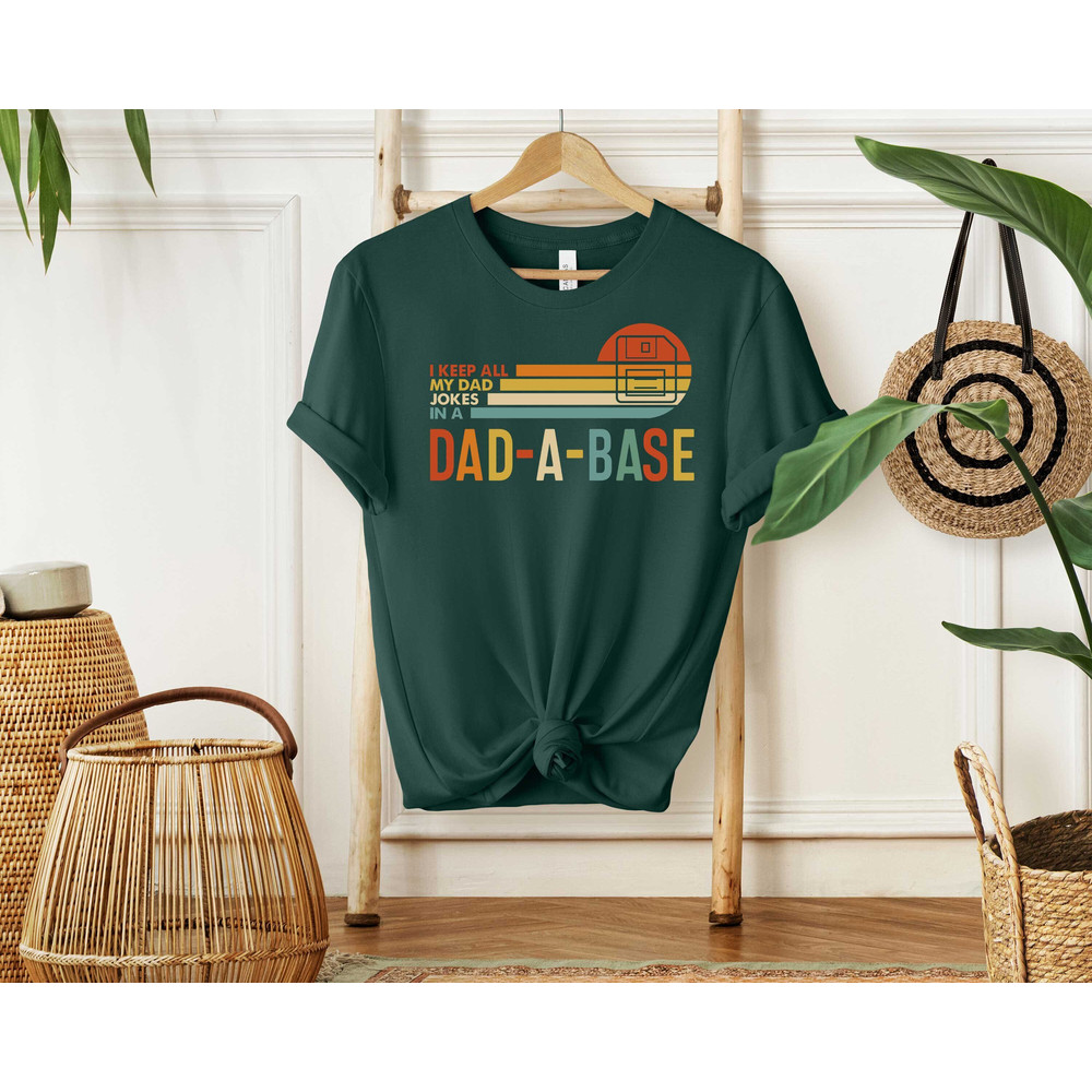 Funny Dad Jokes Shirt, Daddy Jokes Sweater, I Keep All My Dad Jokes In A Dad a base Shirt, New Dad Shirt, Best Dad Shirt.jpg