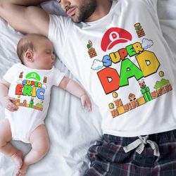 mario super dad shirt, father and son matching shirts, super dad shirt, dad and son shirts, fathers day shirt