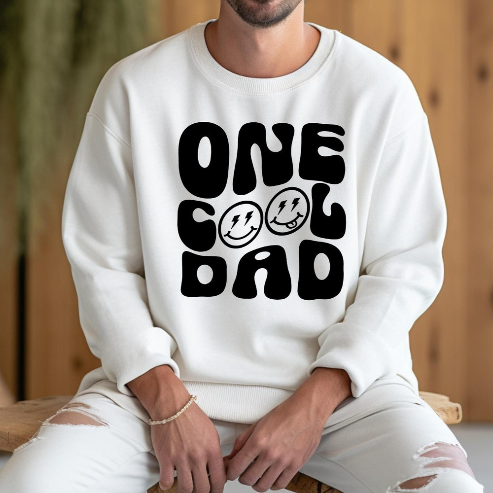 One Cool Dad Sweatshirt, Dad Shirt, Fathers Day Shirt, Dad Shirt, Cool Dad Sweatshirt, Best Dad Shirt, Gift For Dad.jpg