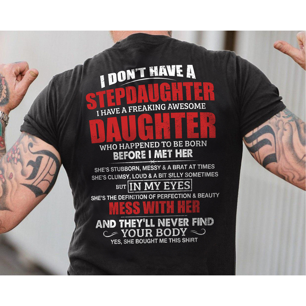 Stepdad Shirt, Fathers Day Gifts For Stepdad, Bonus Dad T shirt from Daughter, Funny Gifts For Bonus Dad, Stepdad Shirt.jpg