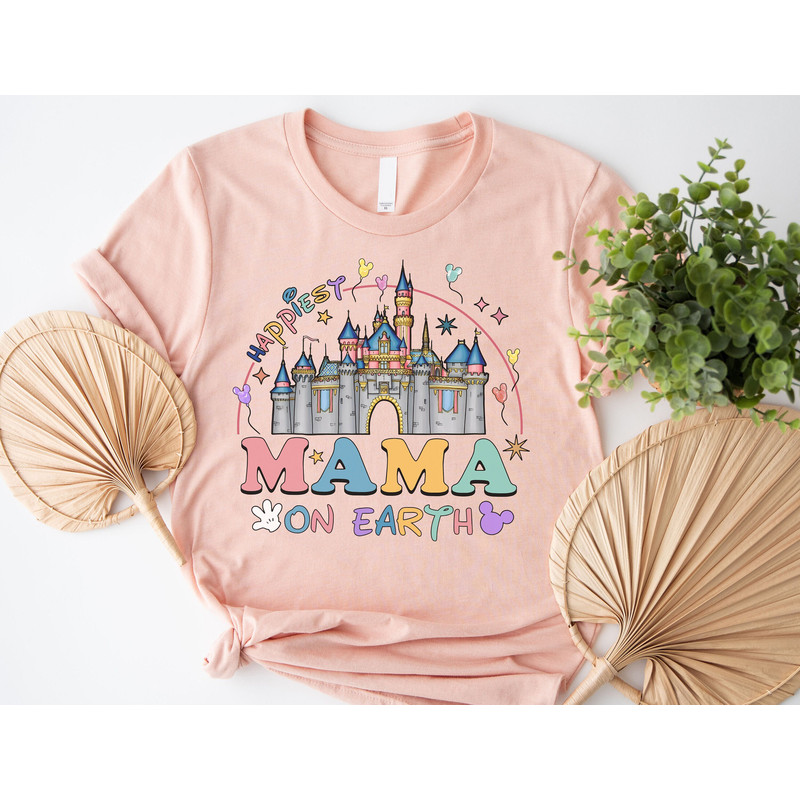 Happiest Mama On Earth Shirt, Shirts For Mom, Disney Mom Shirt, Mothers Day Gift, Disney Family Trip Shirt, Disney Shirt.jpg
