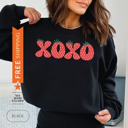 xoxo strawberry sweatshirt, valentines day strawberry sweater, strawberry