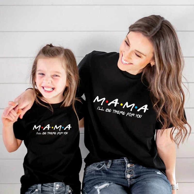 Friends Mama Shirt Ill Be There For You Shirt Custom Text Personal.jpg