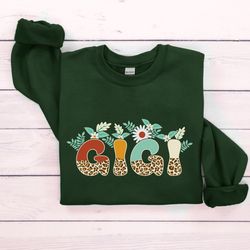gigi sweatshirt, gigi shirt, new gigi gift, mothers day gift, grandma