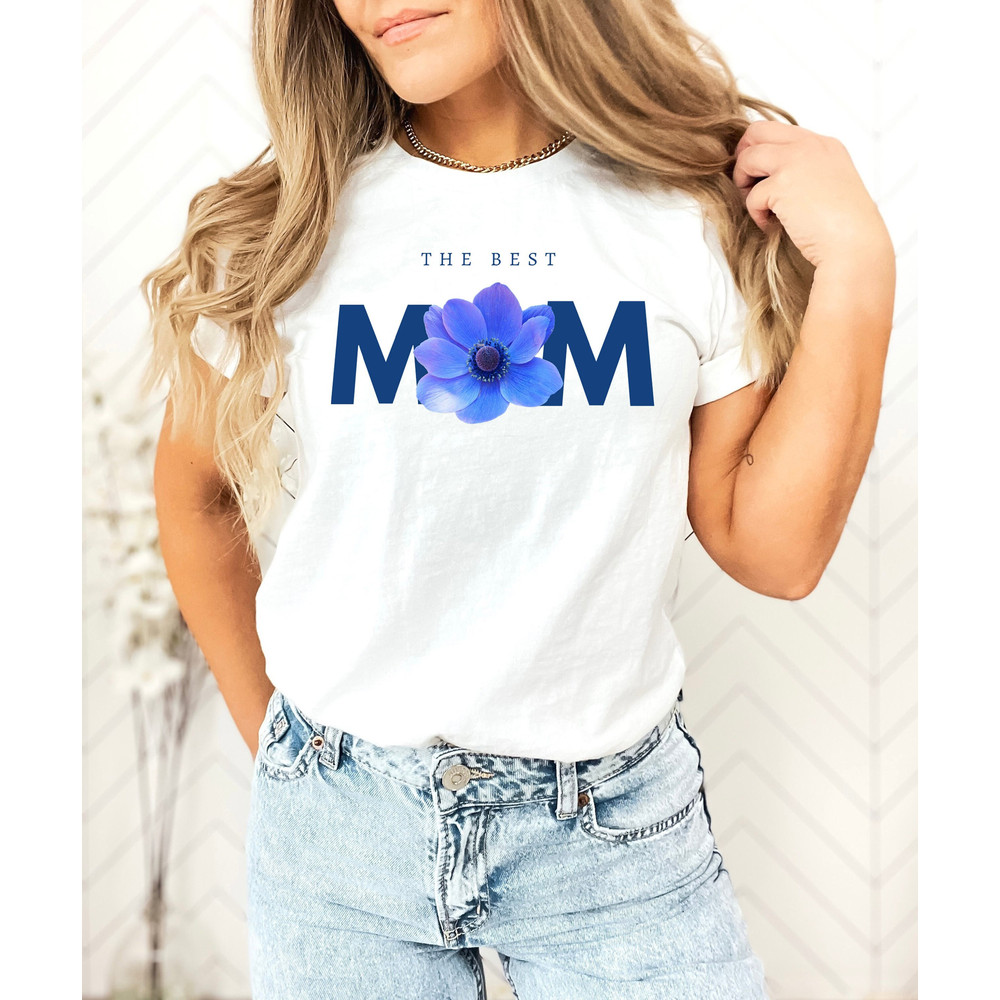 Best Mom Shirt, Floral Best Mom Shirt, Mom Gift, Mothers Day Shirt, M.jpg
