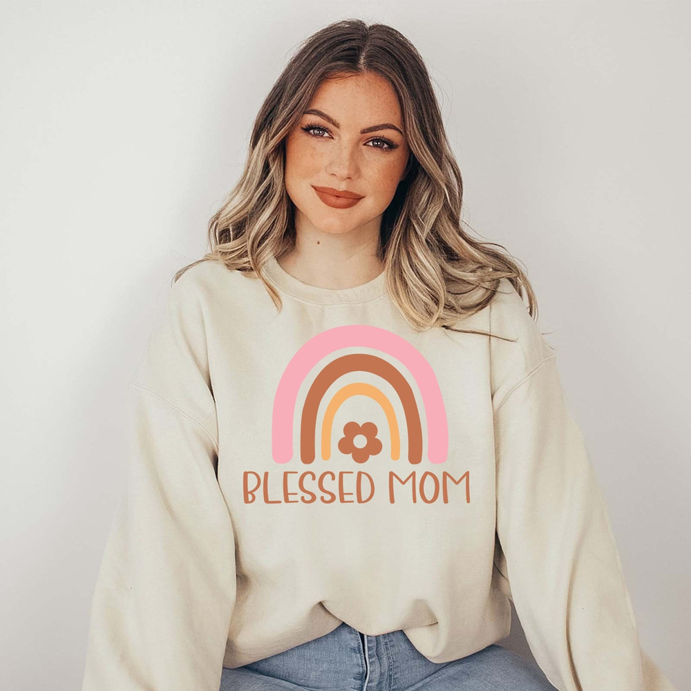 Blessed Mom Sweatshirt, Mom Rainbow Shirt, Mothers Day Religious Swea.jpg