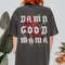 Damn Good Mama Shirt Trendy Fun Mom TShirt Mama Life Funny Mama Clu.jpg