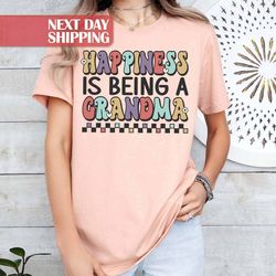 happiness is, being a grandma, cute grandma shirt, grandma to be shirt