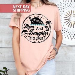 mom and daughter tee, trip 2024 shirt, summer trip shirt, mothers day