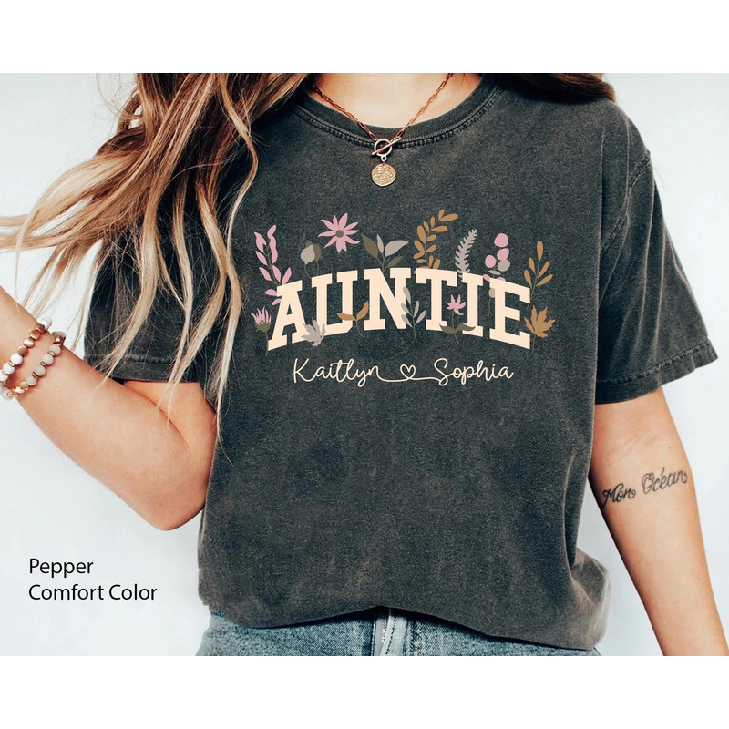 Custom Auntie With Kid Name Wildflower Comfort Colors T-shirt, Floral Mama.jpg