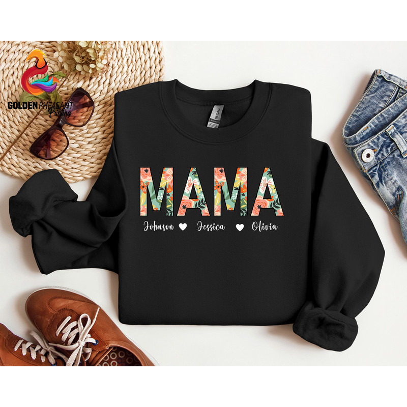 Personalized Floral Mama Sweatshirt, Custom Mama Shirt, Mom Shirt With.jpg
