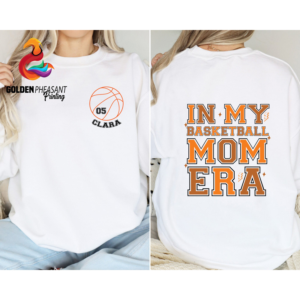 Personalized In My Mom Era Shirt, Custom Basketball Mom Sweatshirt, Sp.jpg