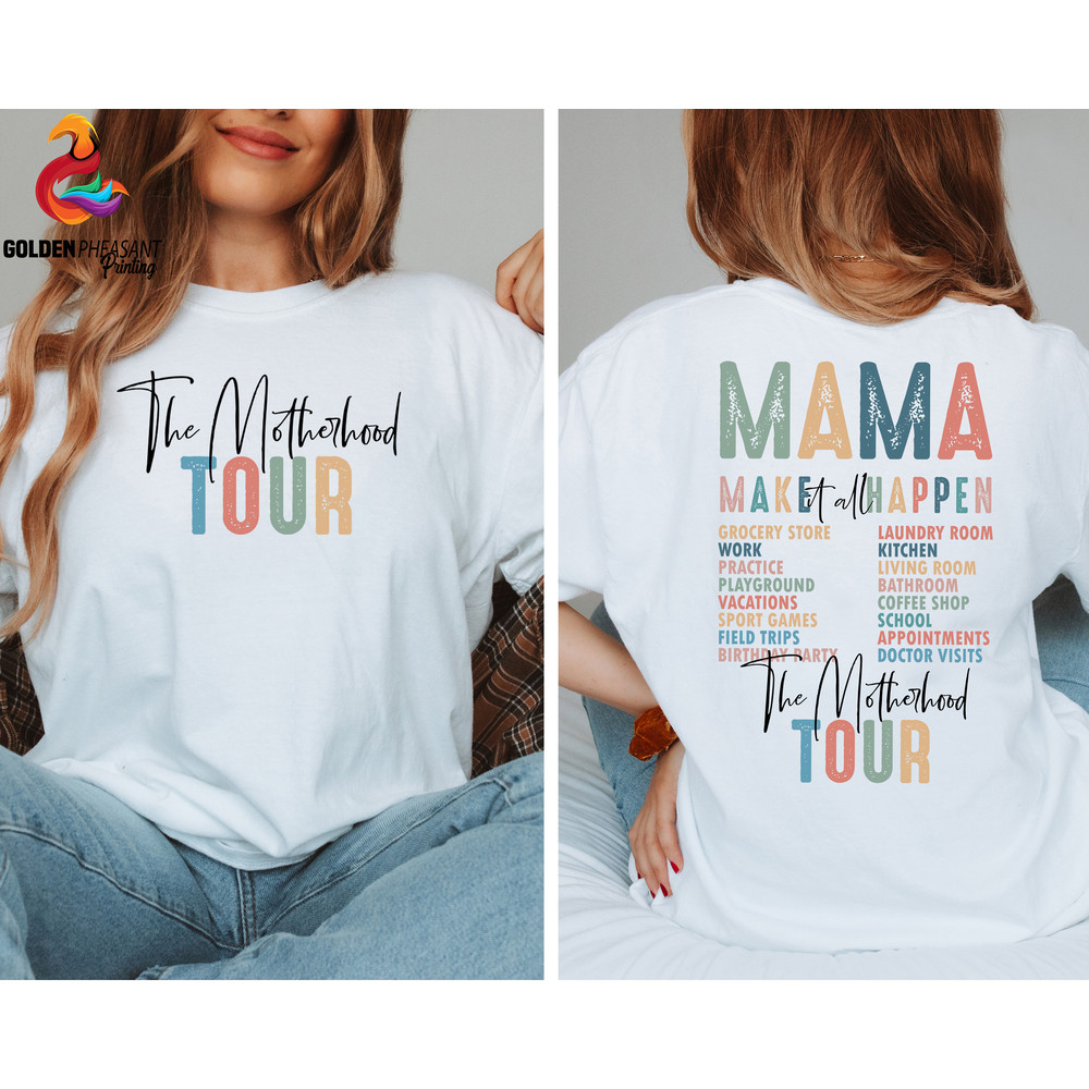 The Motherhood Tour Shirt, Gift For Mama, Motherhood Shirt, Mother's D.jpg