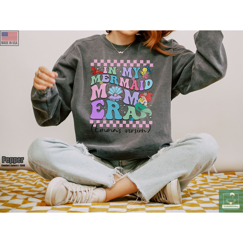 Custom In My Mermaid Mom Era Comfort Colors Sweatshirt, Princess Ariel.jpg